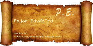 Pajor Edvárd névjegykártya